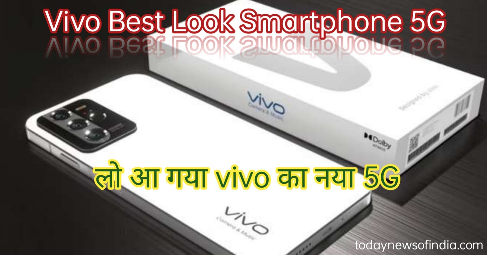 Vivo Best Look Smartphone 5G